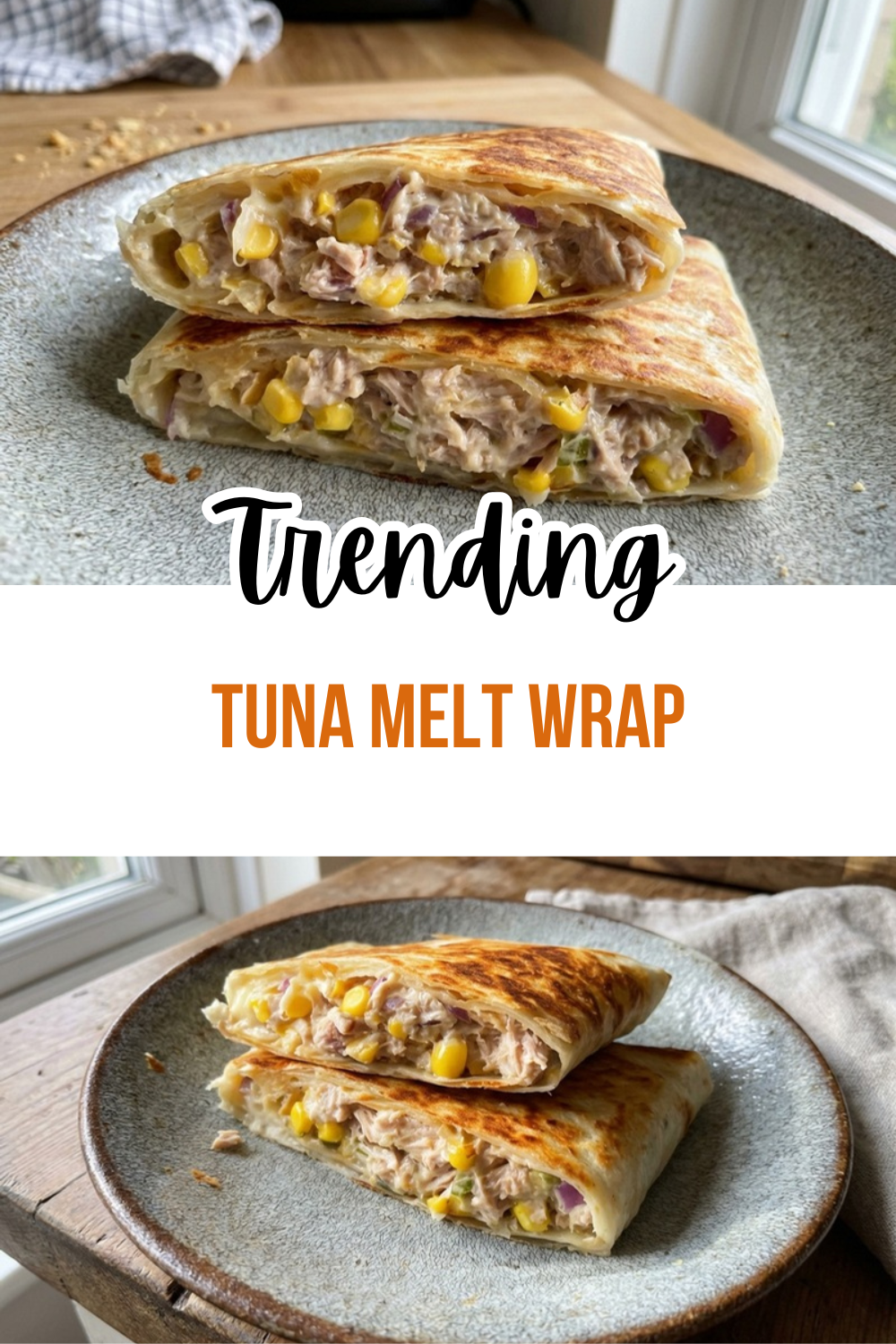 Tuna Melt Wrap
