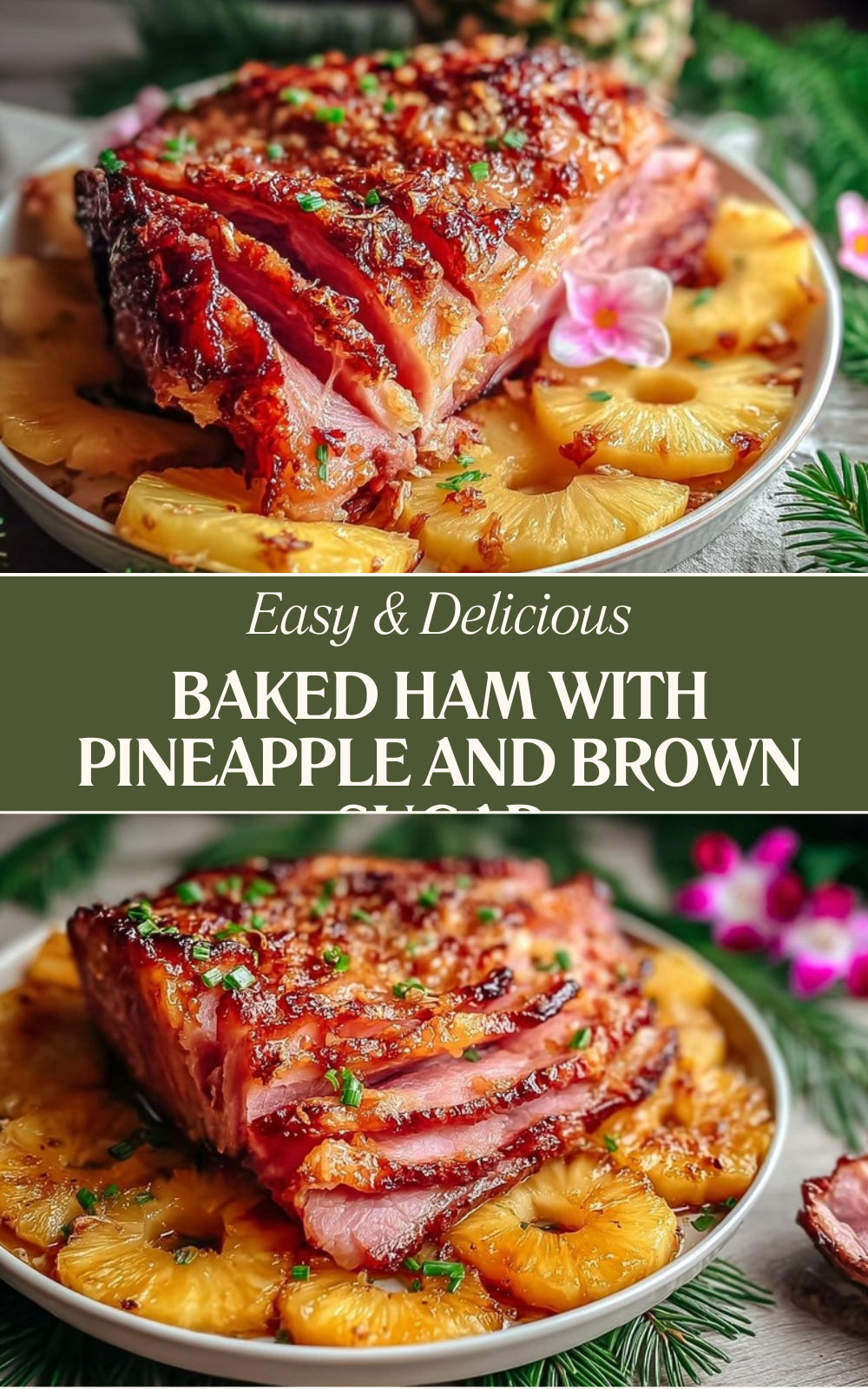 Baked Ham With Pineapple And Brown Sugar