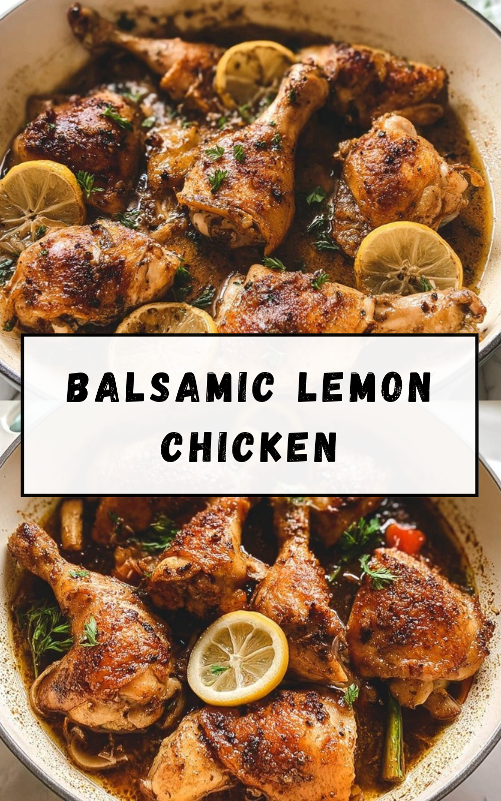 Balsamic Lemon Chicken