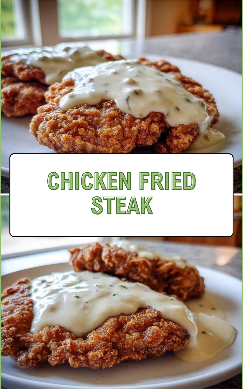 Chicken Fried Steak