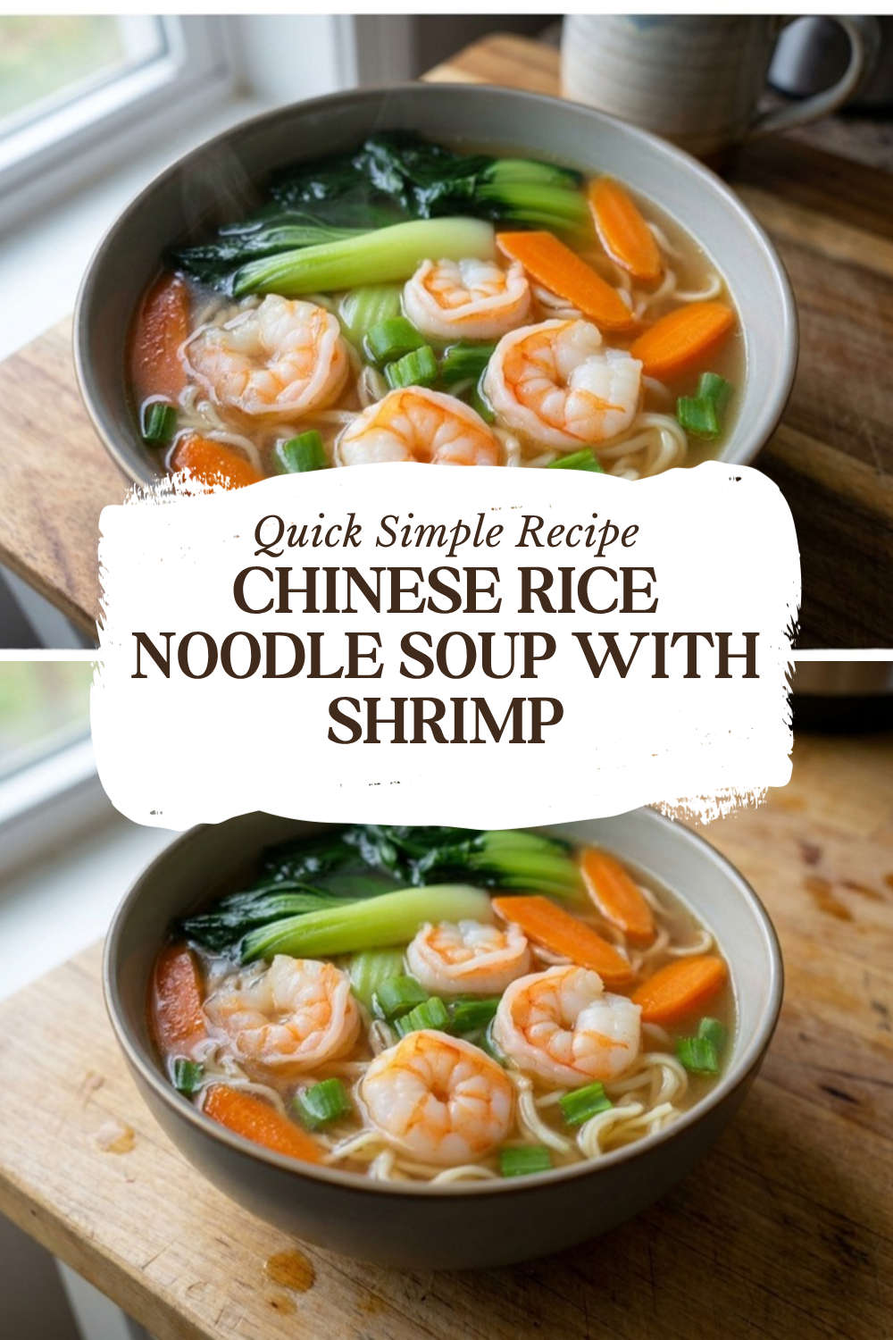 Chinese Rice Noodle Soup With Shrimp