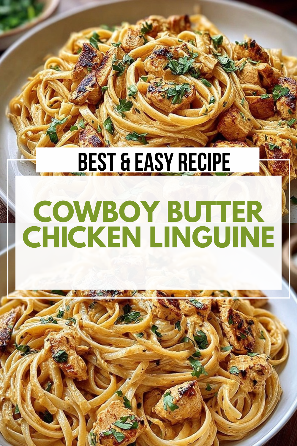 Cowboy Butter Chicken Linguine
