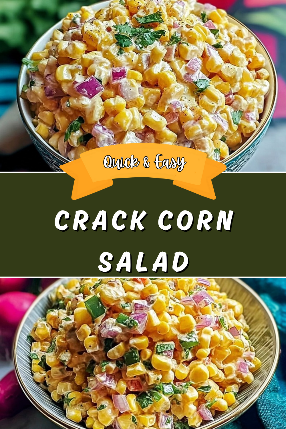 Crack Corn Salad