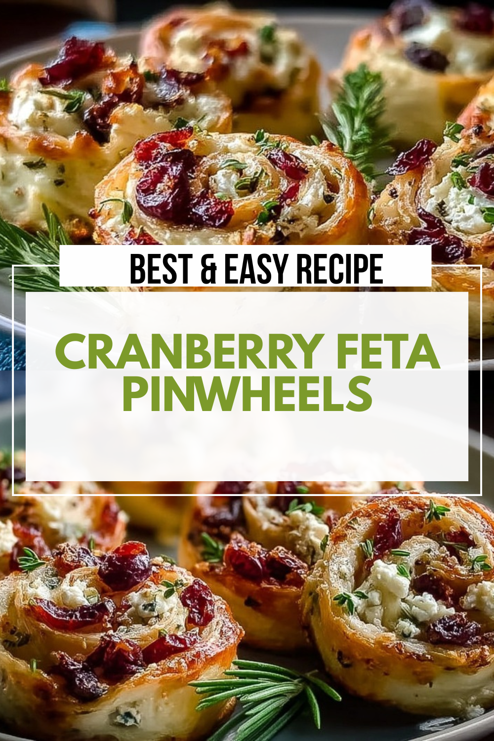 Cranberry Feta Pinwheels