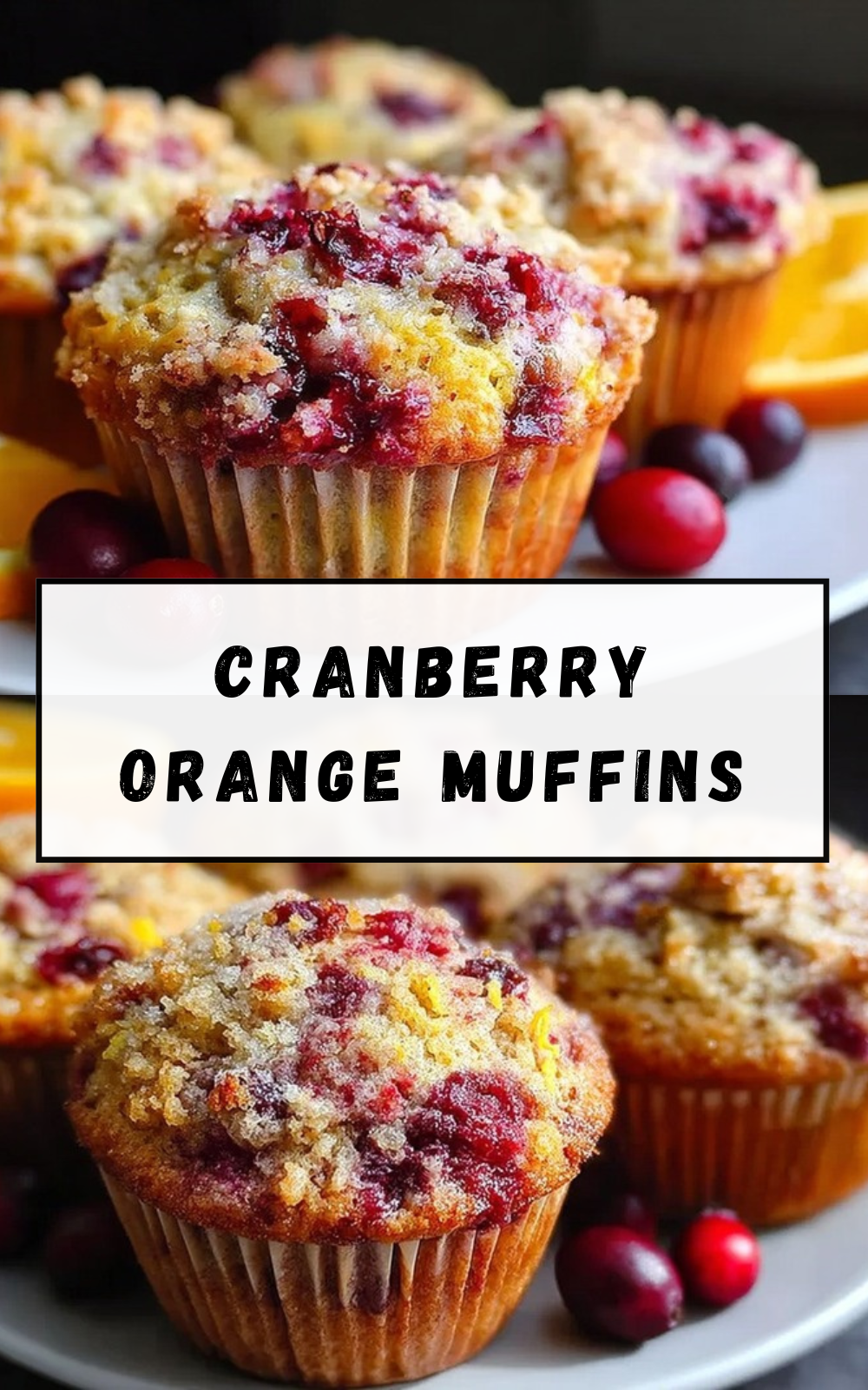 Cranberry Orange Muffins