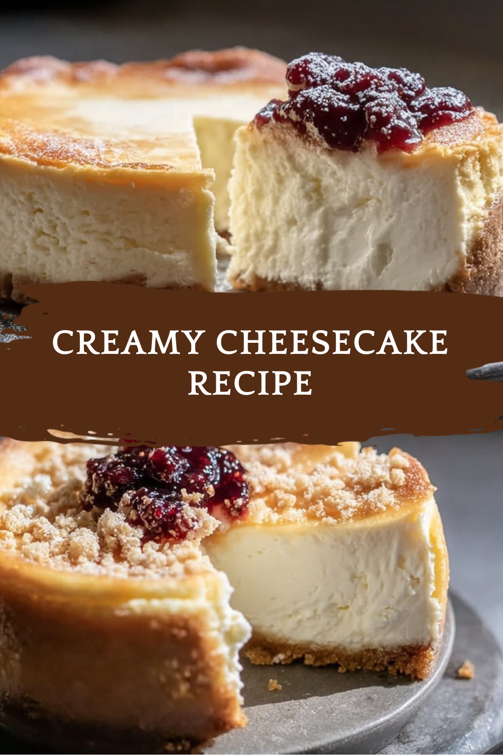 Creamy Cheesecake Recipe
