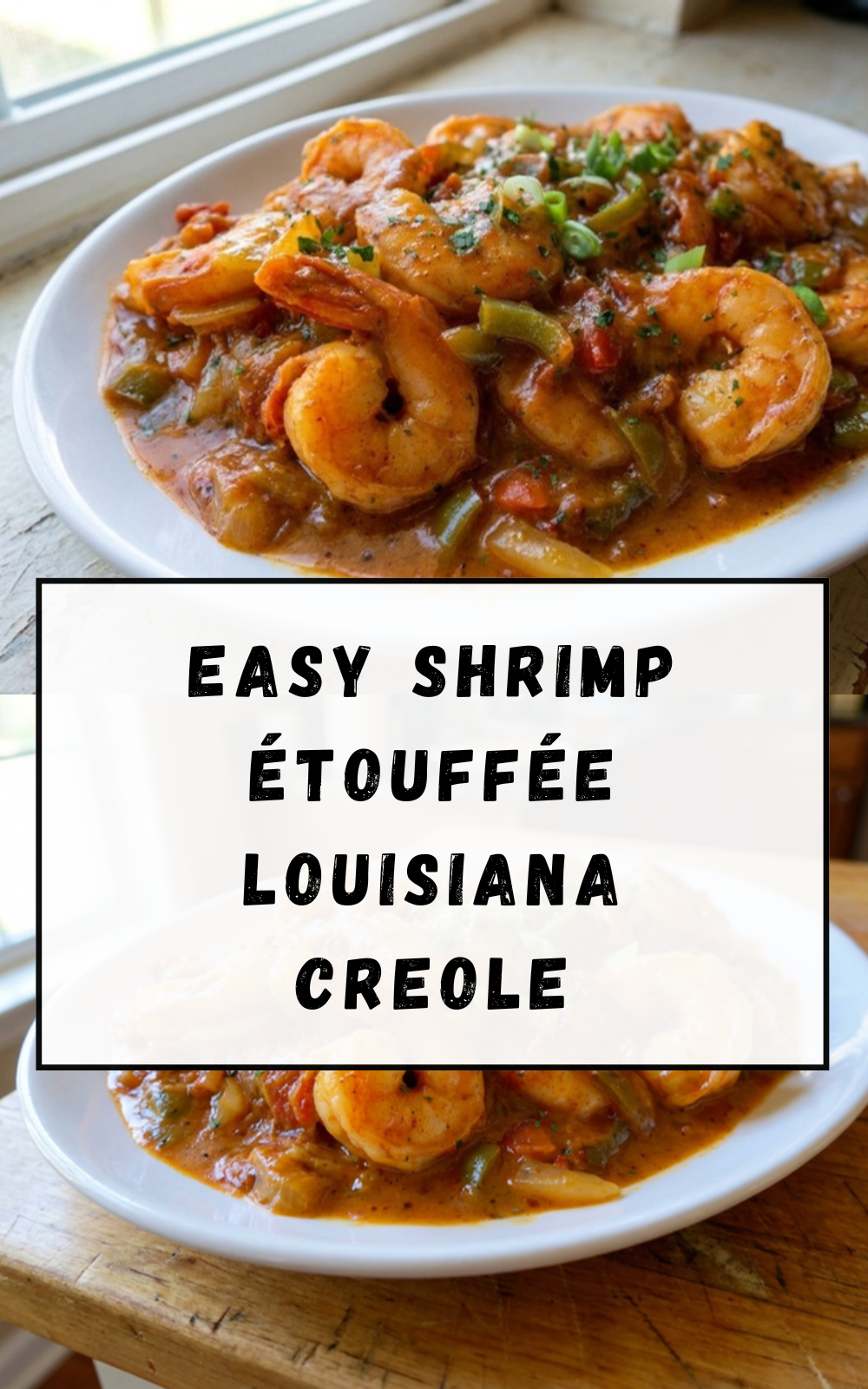 Easy Shrimp Étouffée Louisiana Creole