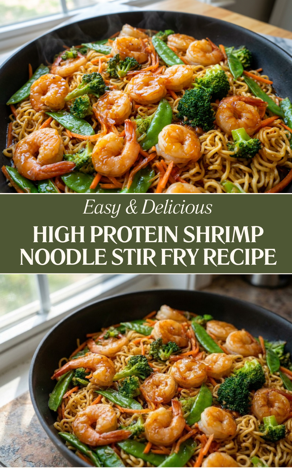 High Protein Shrimp Noodle Stir Fry Recipe