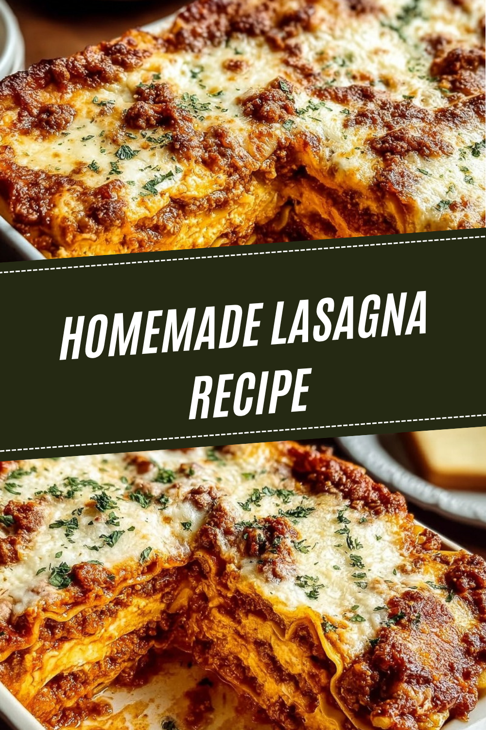 Homemade Lasagna Recipe