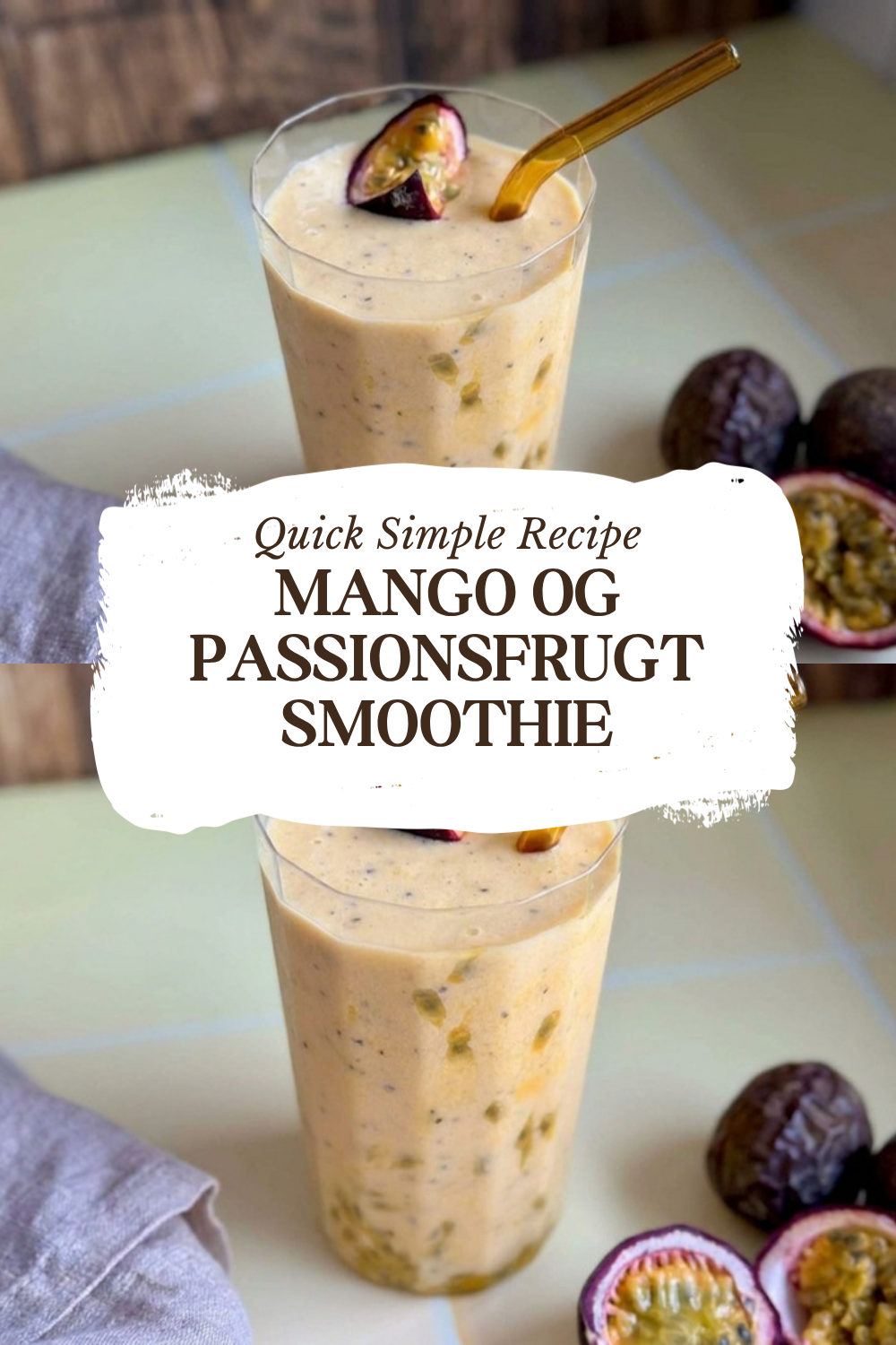 Mango Og Passionsfrugt Smoothie