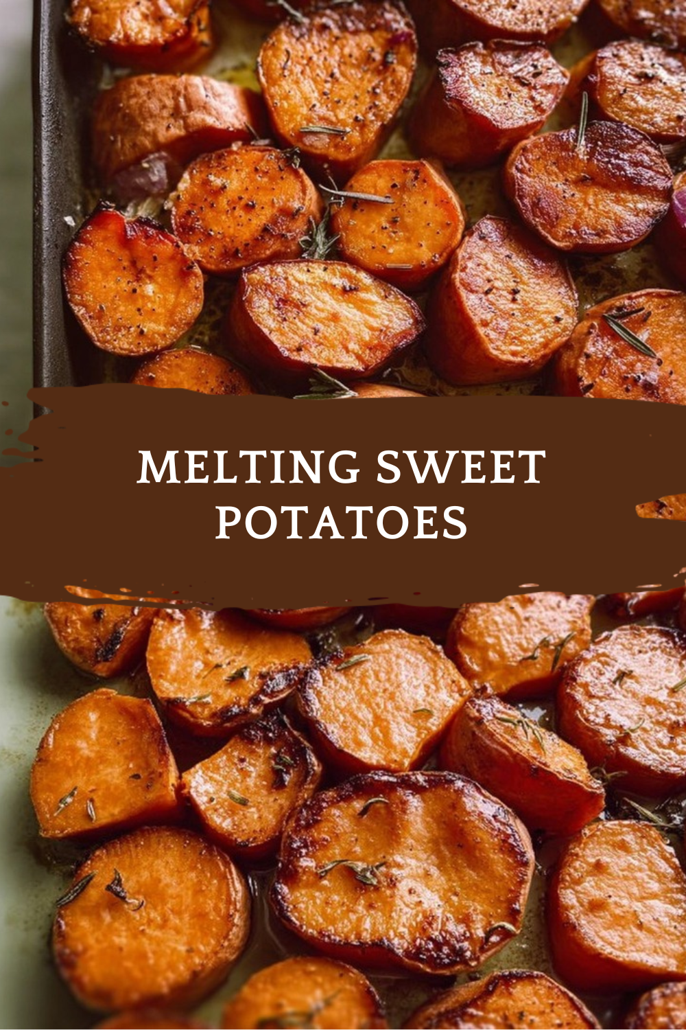 Melting Sweet Potatoes