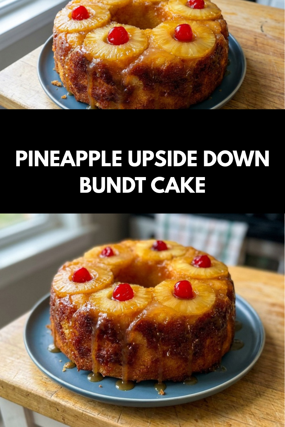 Pineapple Upside Down Bundt Cake