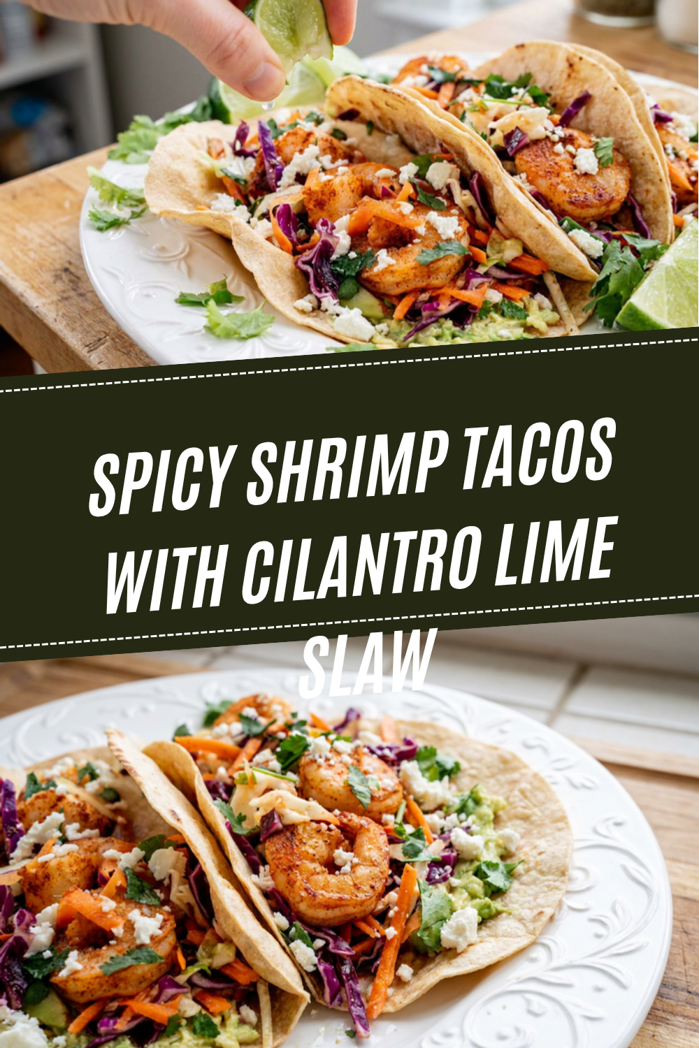 Spicy Shrimp Tacos With Cilantro Lime Slaw