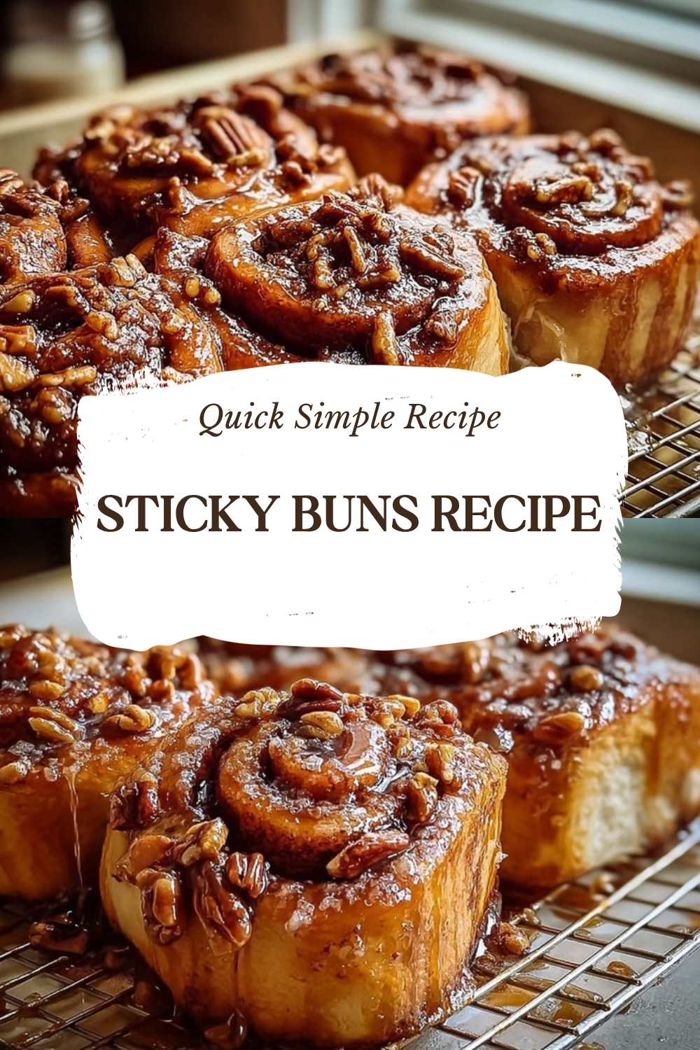 Sticky Buns Recipe